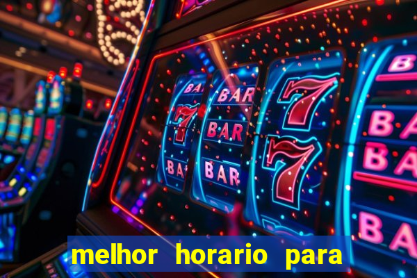 melhor horario para jogar na betano